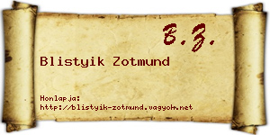 Blistyik Zotmund névjegykártya